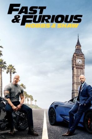 Fast & Furious Presents: Hobbs & Shaw HD izlə