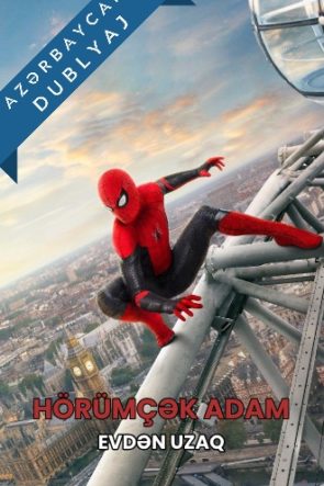 Hörümçək Adam: Evdən Uzaq / Spider-Man: Far from Home Azərbaycanca Dublaj izlə