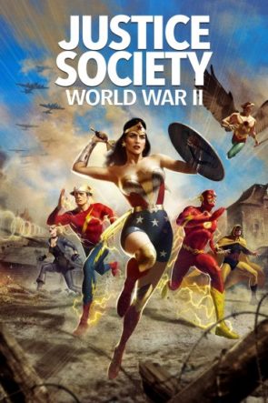 Justice Society: World War II (2021) Türkçe Dublaj HD izle