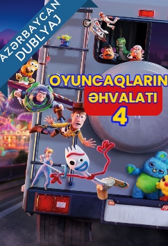 Oyuncaqların Əhvalatı 4 (Toy Story) Azərbaycanca Dublaj