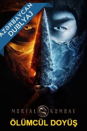 Mortal Kombat / Ölümcül Döyüş Azərbaycanca Dublaj izle
