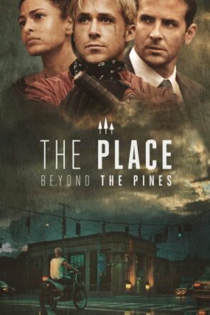 Babadan Oğula (The Place Beyond the Pines) Filmi HD izle