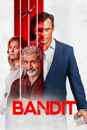 Bandit (2022) HD izle