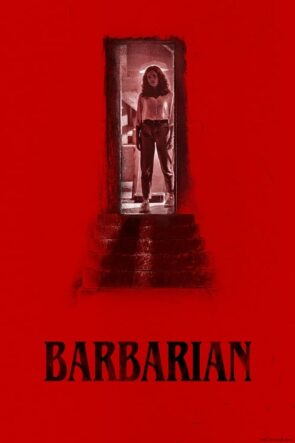 Barbarian (2022) HD izle