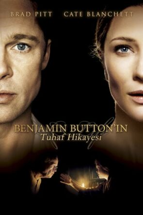 Benjamin Button’ın Tuhaf Hikayesi (The Curious Case of Benjamin Button) HD izle