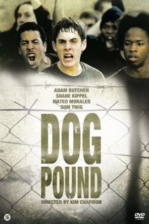 Dog Pound (Hurdalık Köpek) Filmi HD izle