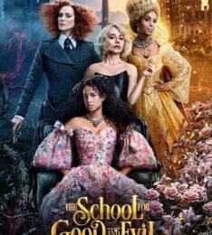 İyilik ve Kötülük Okulu / The School for Good and Evil (2022) HD izle
