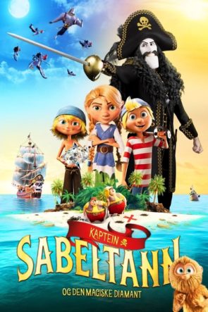 Kaptan Sabertooth ve Sihirli Elmas / Captain Sabertooth and the Magical Diamond (2020) HD izle