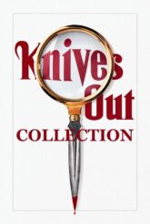 Knives Out [Knives Out Collection] Serisi izle