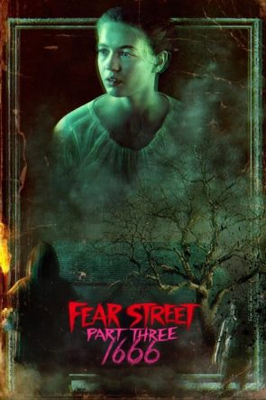 Korku Sokağı 3. Kısım: / Fear Street Part Three: 1666 (2021) HD izle