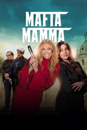 Mafia Mamma (2023) HD izle