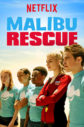 Malibu Rescue The Series