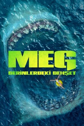 Meg: Derinlerdeki Dehşet (The Meg) 2018 HD izle