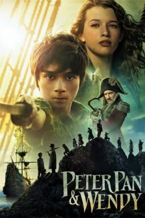 Peter Pan & Wendy (2023) HD izle